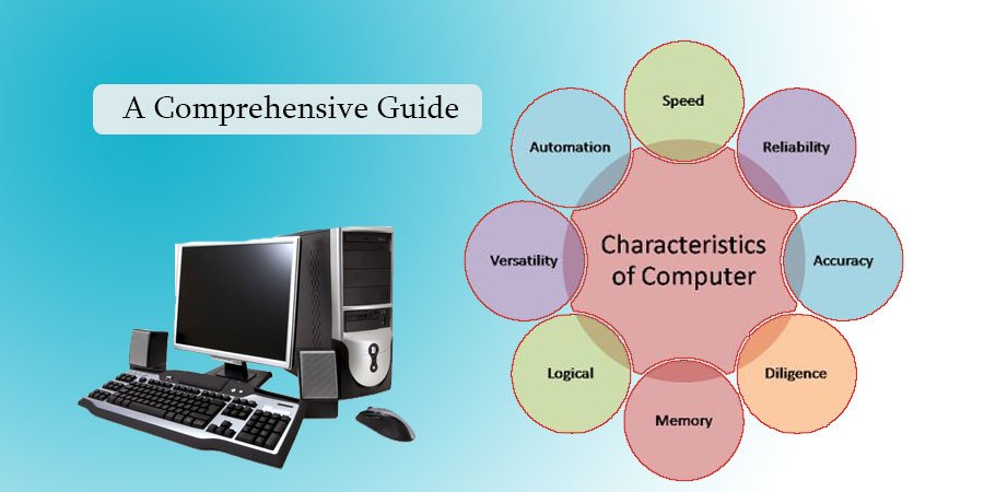 What-are-the-characteristics-of-computer